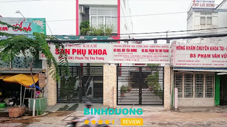 Phòng khám sản phụ khoa Bs Thu Trang: 131a Phú Lợi, Thủ Dầu Một